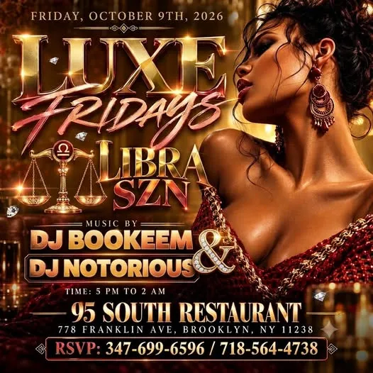 Luxe Fridays at 95 South Soul Food Restaurant & Lounge, Brooklyn – event flyer