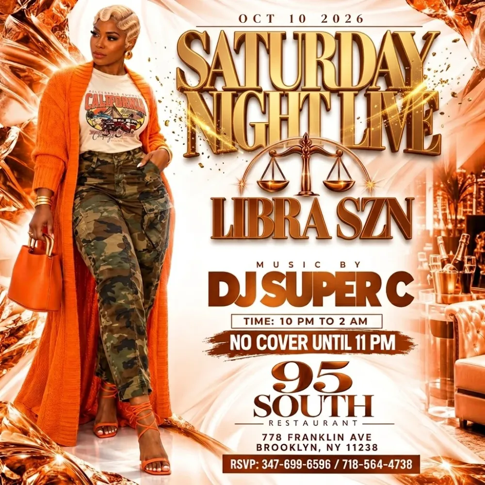 Saturday Night Live at 95 South Soul Food Restaurant & Lounge, Brooklyn – event flyer